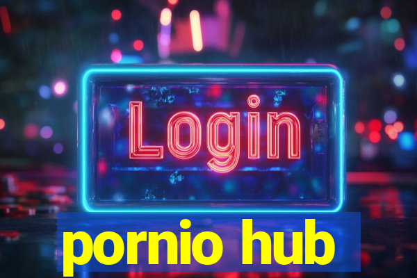 pornio hub